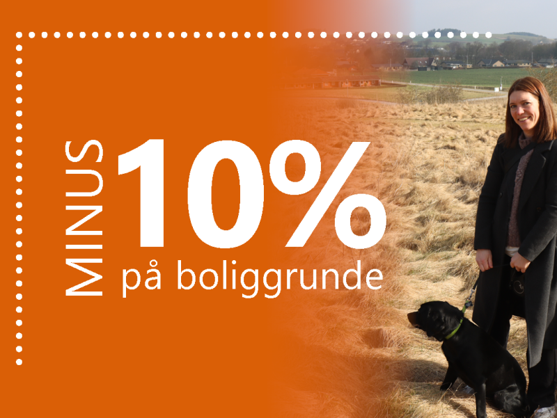 Der er 10 %  rabat på boliggrunde i juni måned